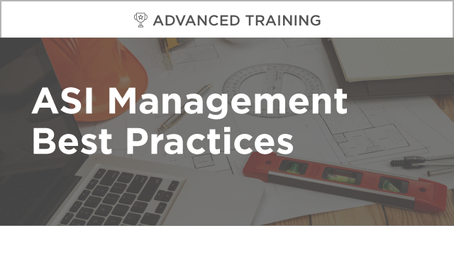 ASI Management Best Practices