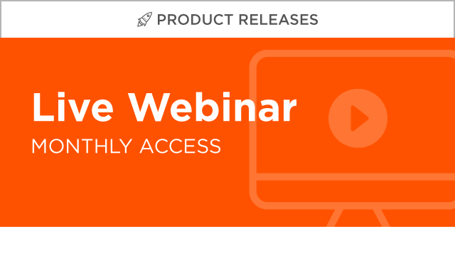 Attend Live Product Release Webinars 2020