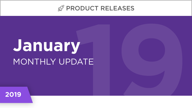 Product Releases: January 2019