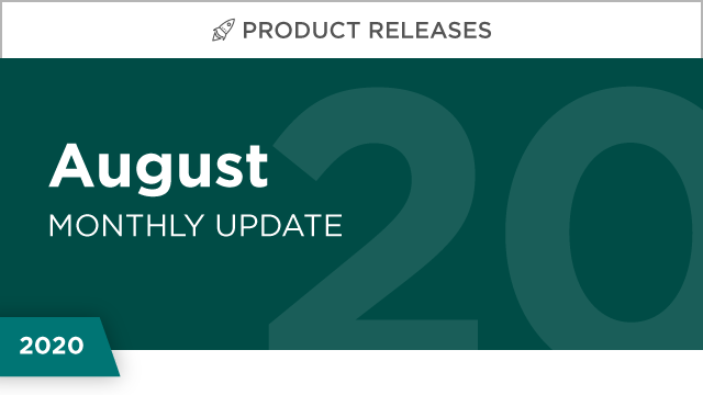 Product Releases: August 2020