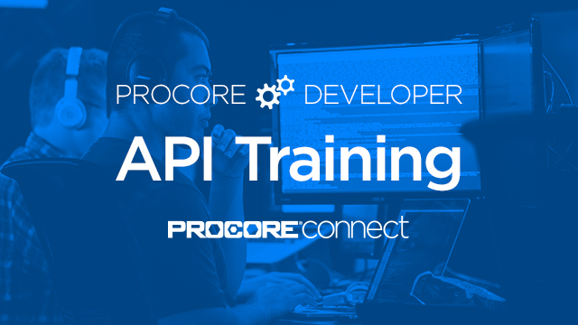 Procore Developer: API Training