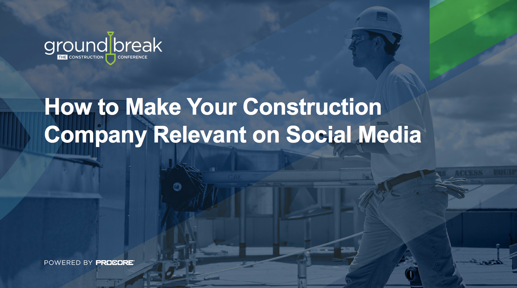 On-Demand GB2017: How to Make Your Construction Company Relevant on Social Media