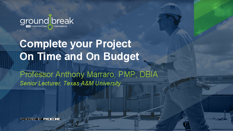 On-Demand GB2017: Complete Your Project on Time and on Budget