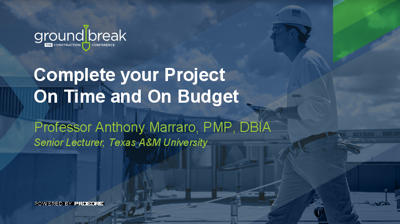 Live GB2017: Complete Your Project on Time and on Budget