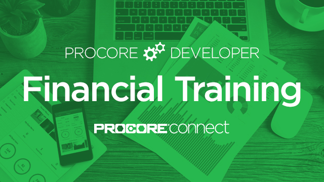 Procore Developer: Financial Training