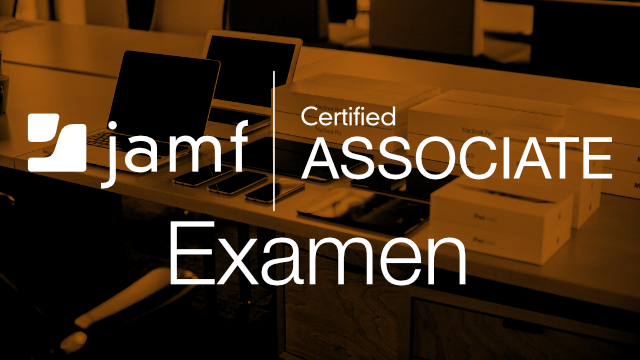 Examen Jamf Certified Associate - Español
