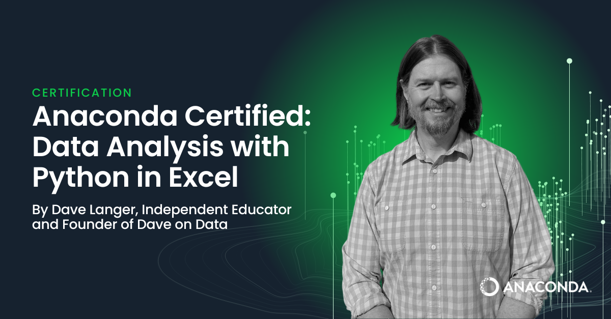 Anaconda Certified: Data Analysis with Python in Excel