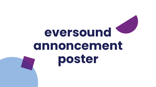 Eversound Announcement Poster
