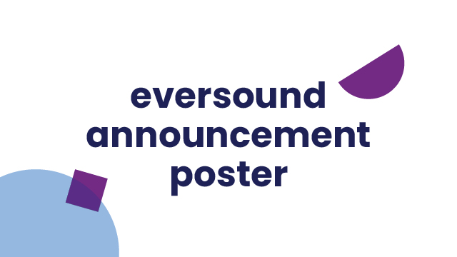 Eversound Announcement Poster
