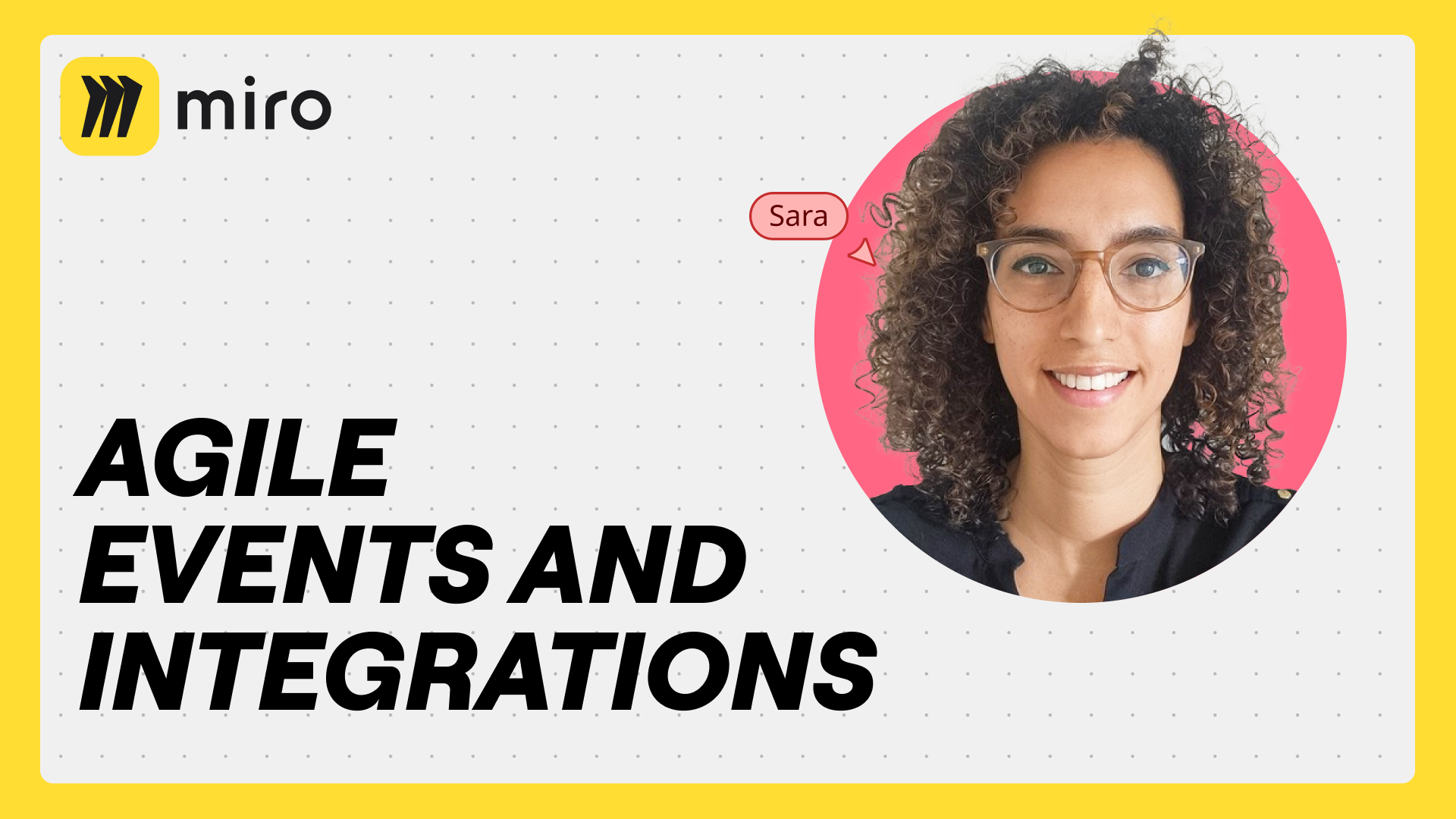 Agile Events And Integrations Recording