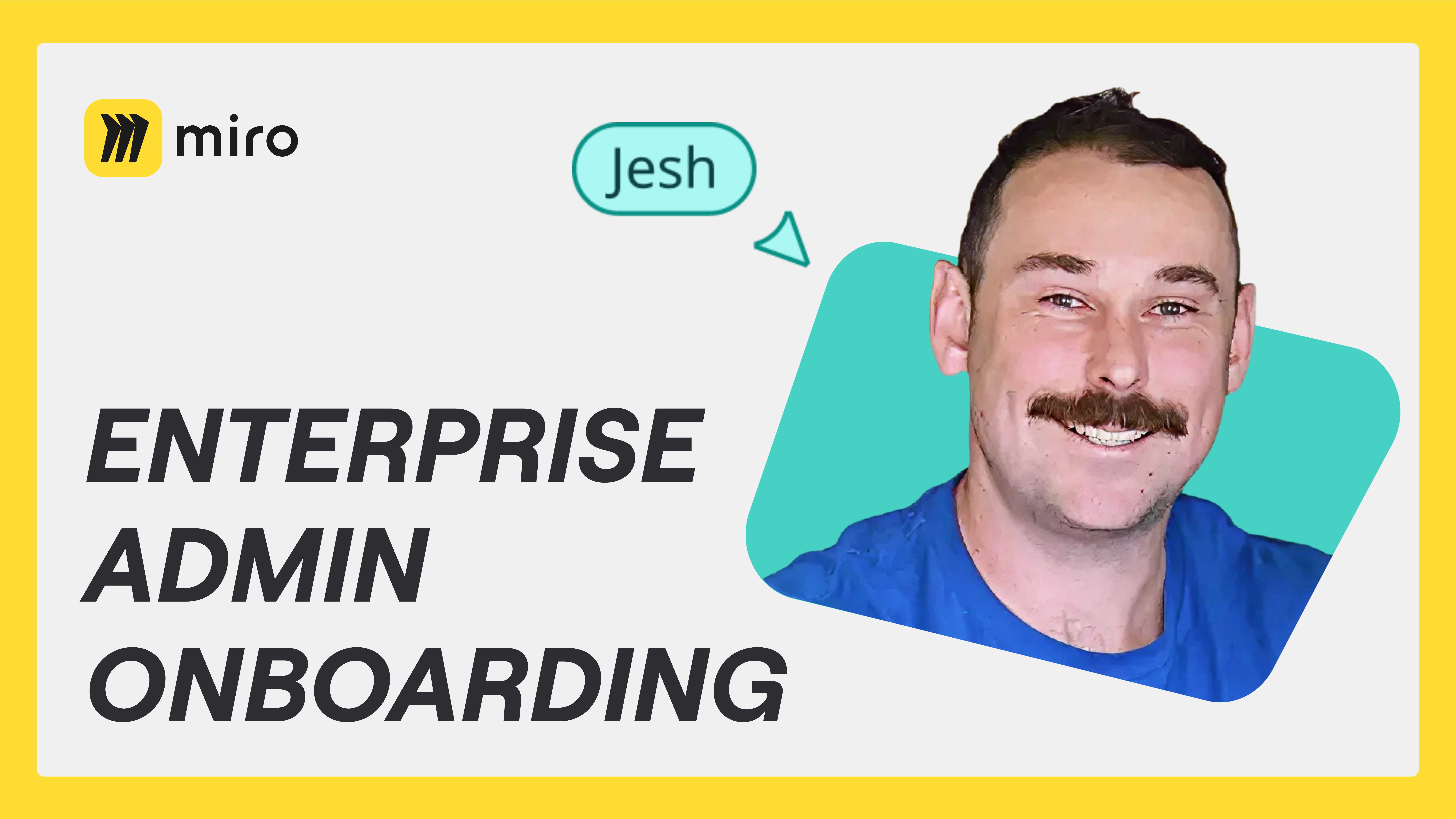 Enterprise Administrator Onboarding