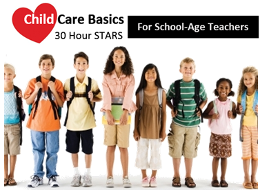 School-Age Child Care Basics | 30 Hour STARS