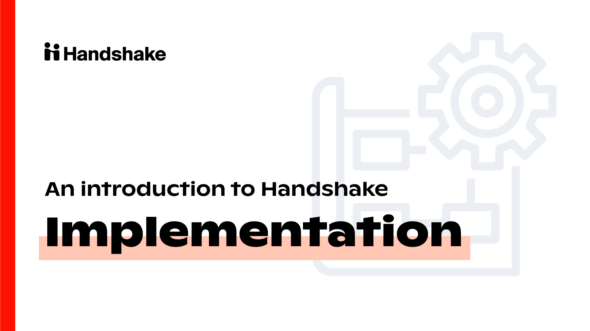Implementation - Introduction
