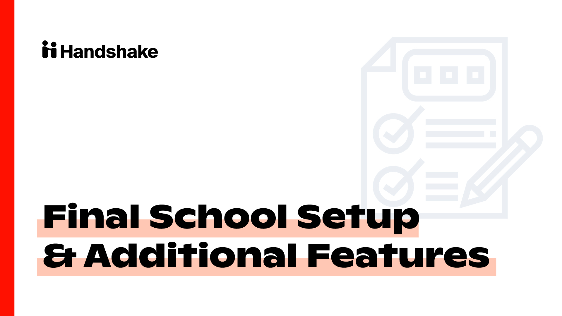 Milestone 7: Final School Setup and Additional Features