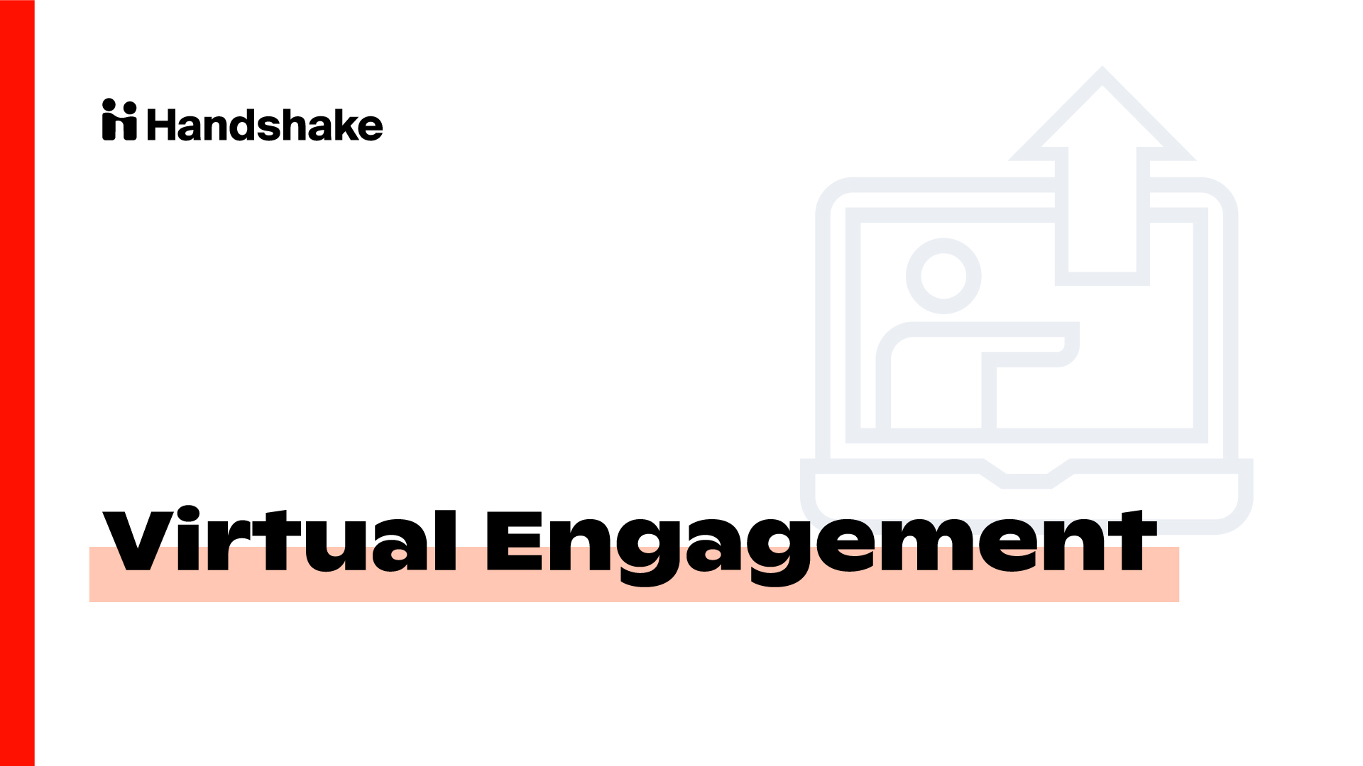 Virtual Engagement Training ~4hrs