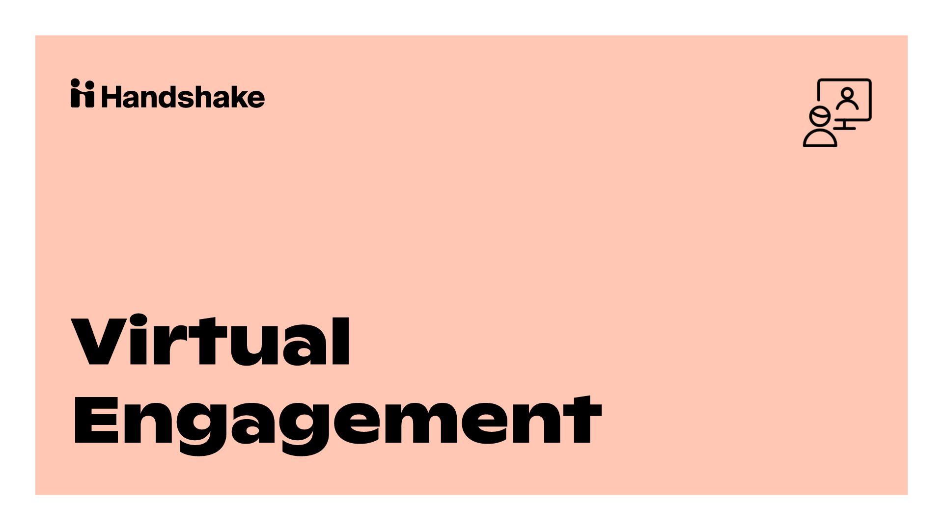 Virtual Engagement Training ~4hrs