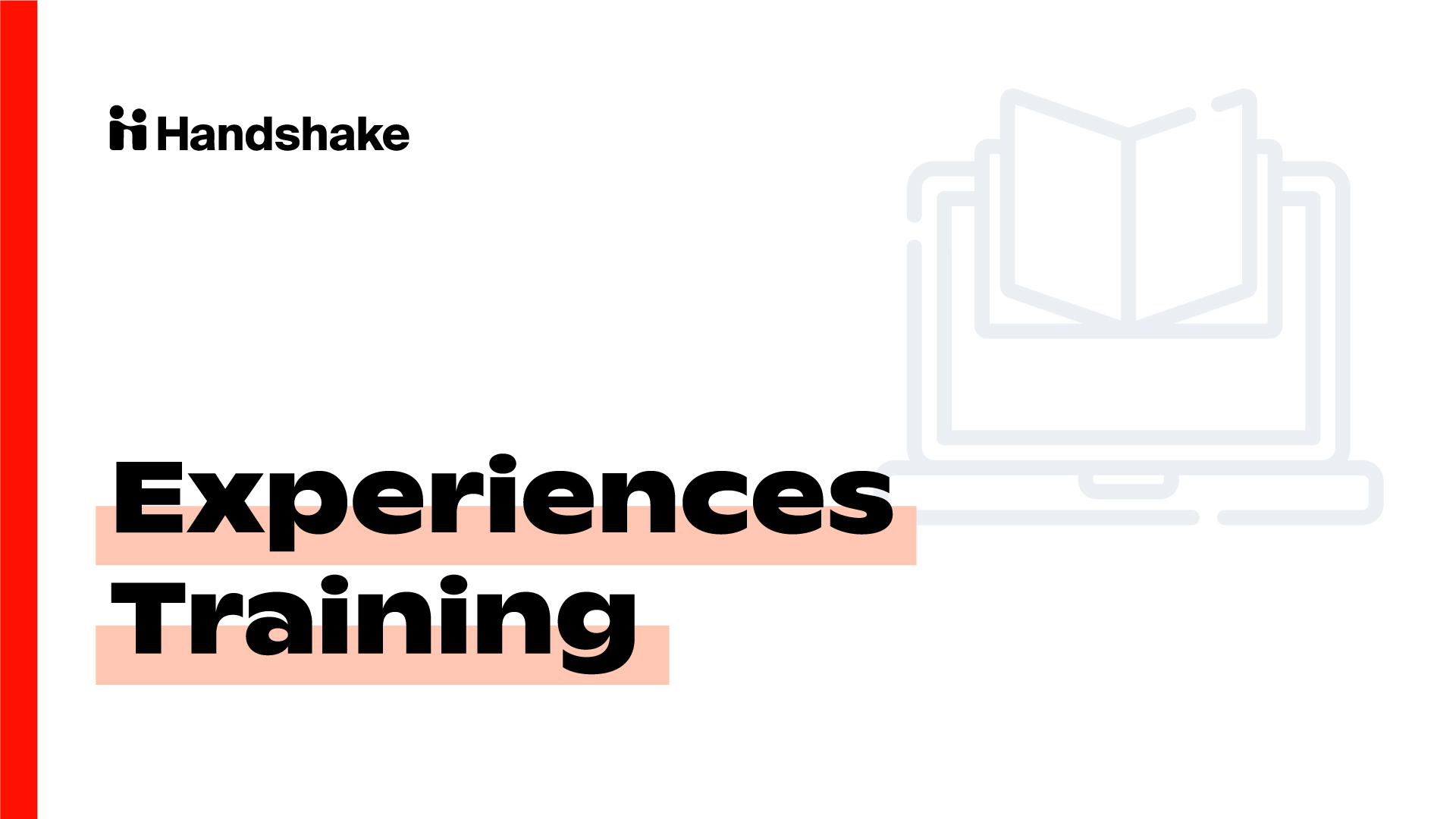 Experiences Training