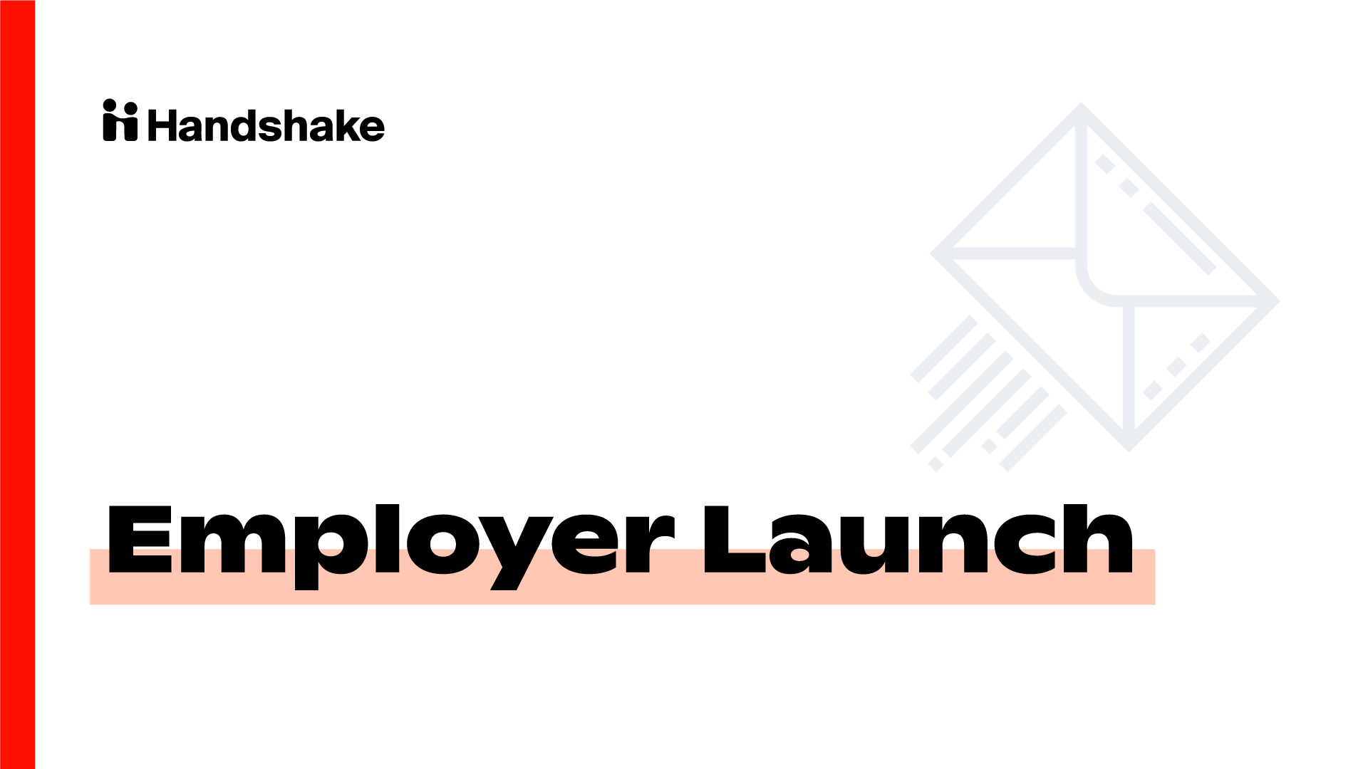 Milestone 6: Employer Launch