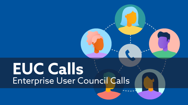 Enterprise User Council Calls