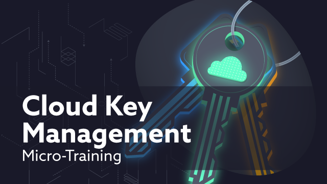 Cloud Key Management Foundations