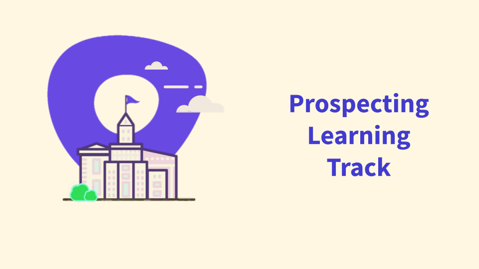 Prospecting Learning Track