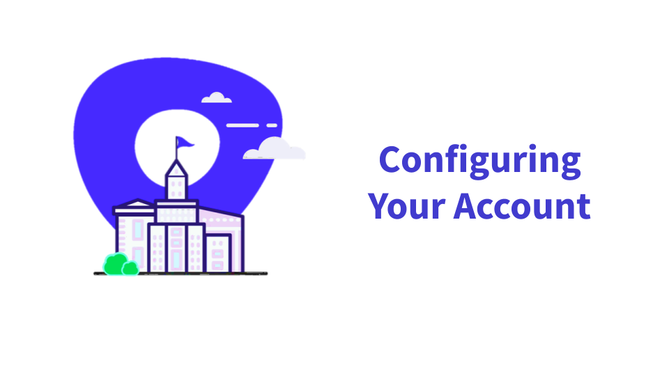 Configuring Your Account
