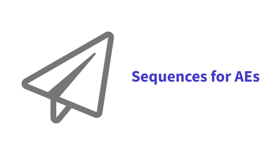 Sequences for AEs (Outdated and Depreciated)