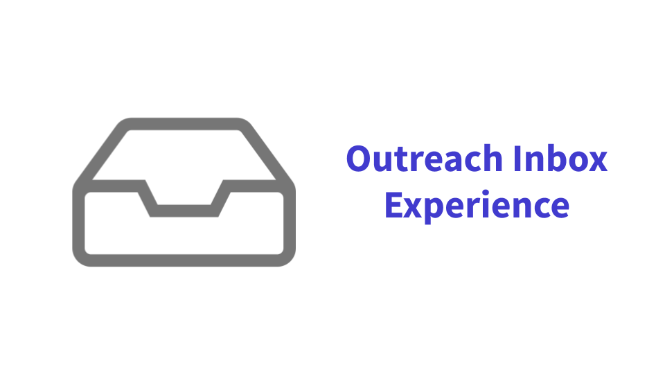 Outreach Inbox Experience