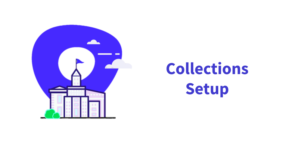 Setting Up Collections in Outreach