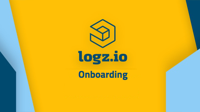 Onboarding - Getting started with Logz.io