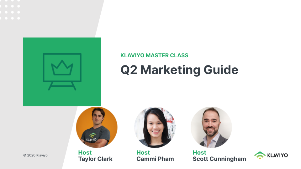 Master Class: Q2 Marketing Guide