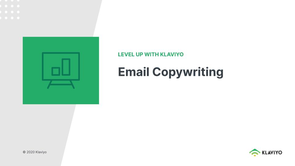 Level Up with Klaviyo: Email Copywriting