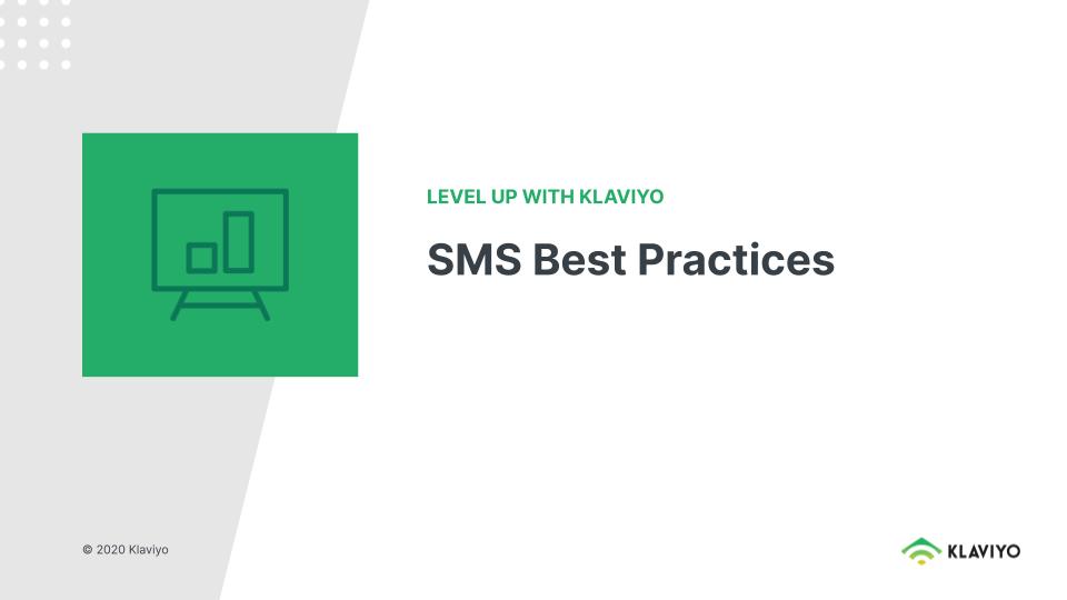 Level Up: SMS Best Practices