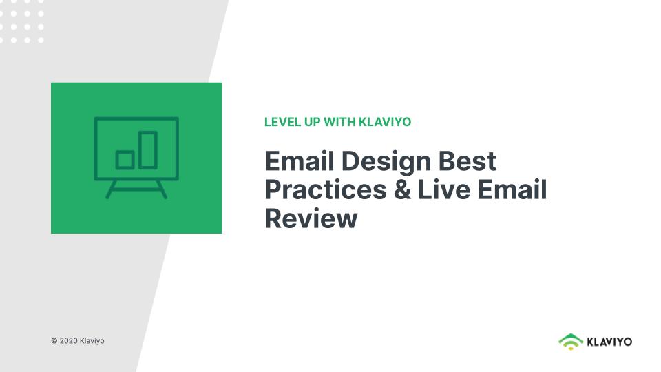 Level Up: Email Design Best Practices and Live Review
