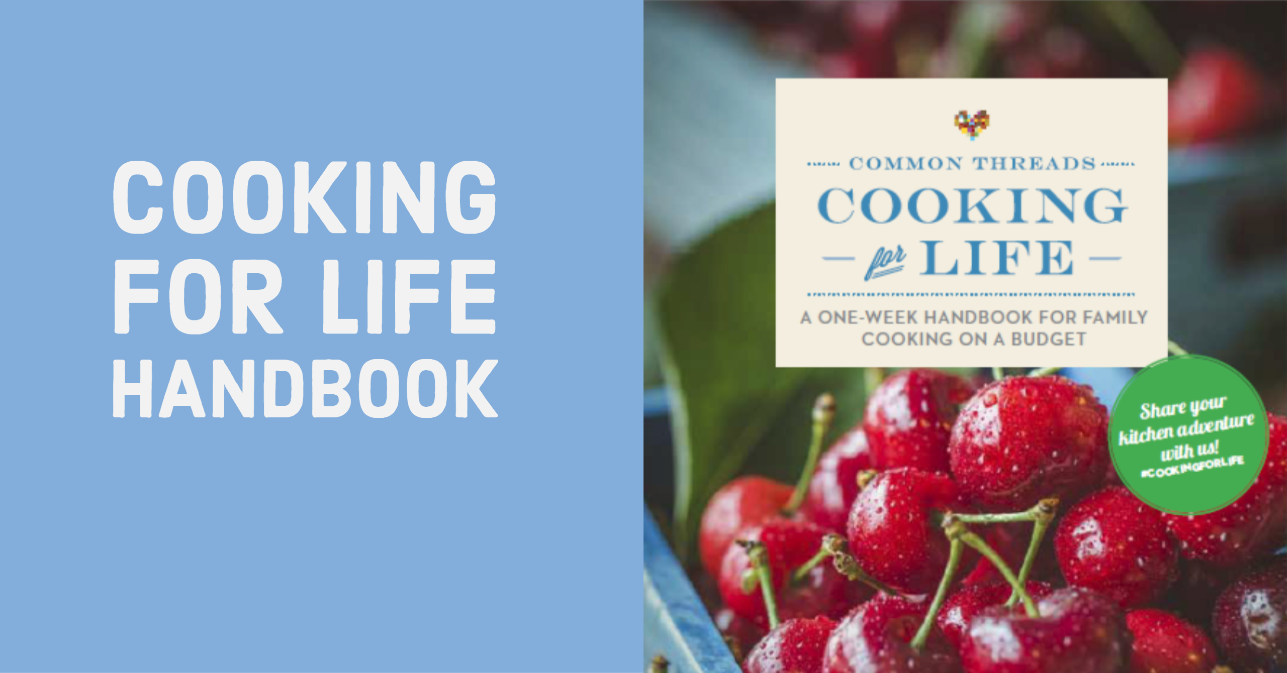Materials: Cooking for Life Handbook