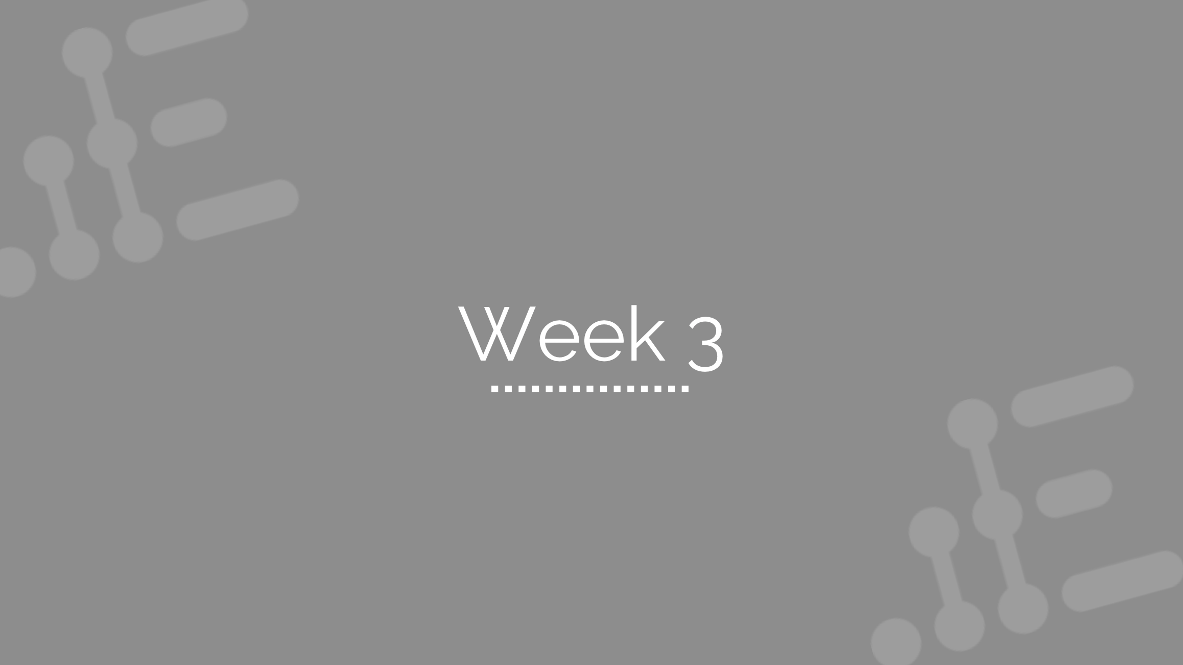 Week 3 - Integration & Configuration (Part 1) Phases
