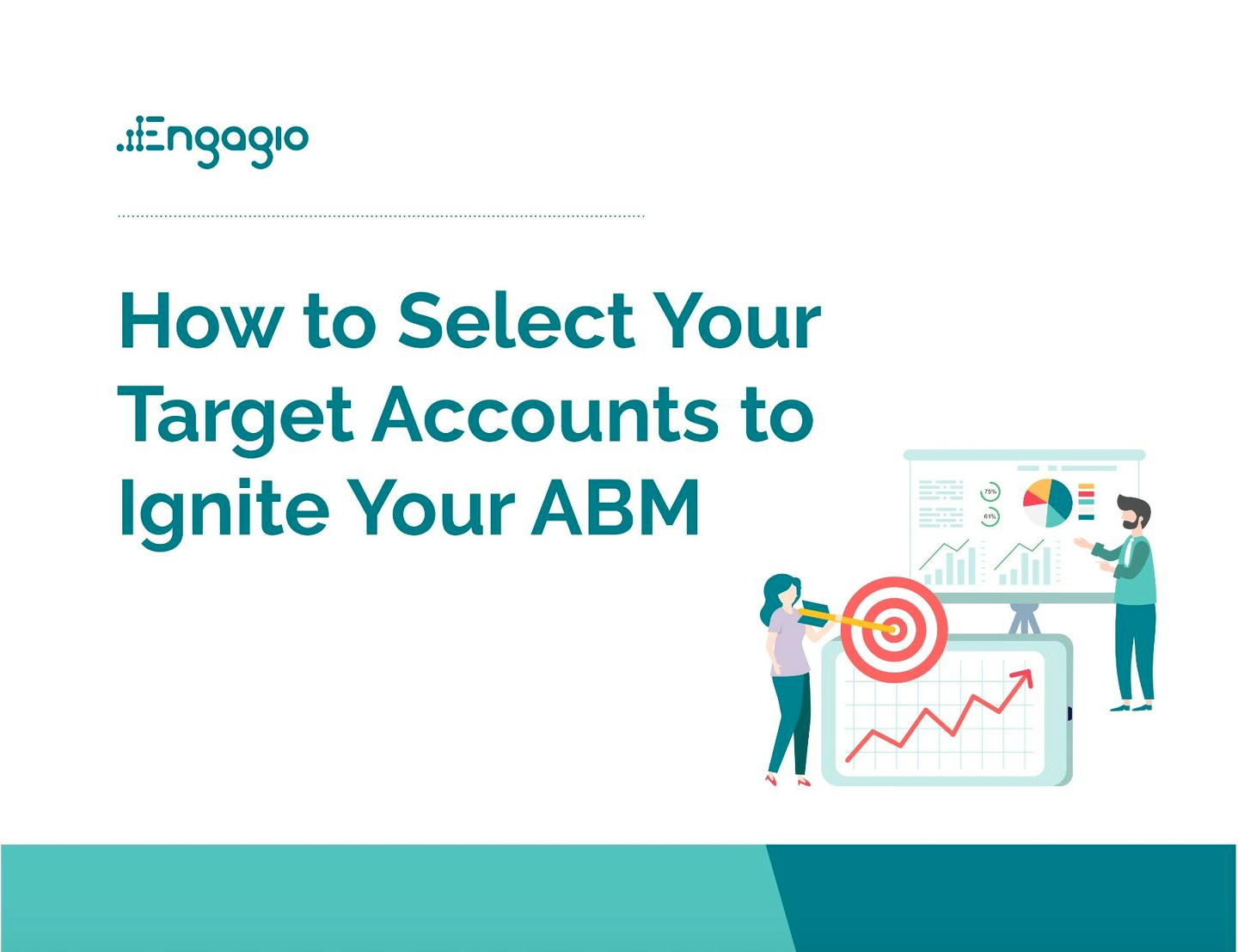 How to Select Your Target Accounts to Ignite Your ABM