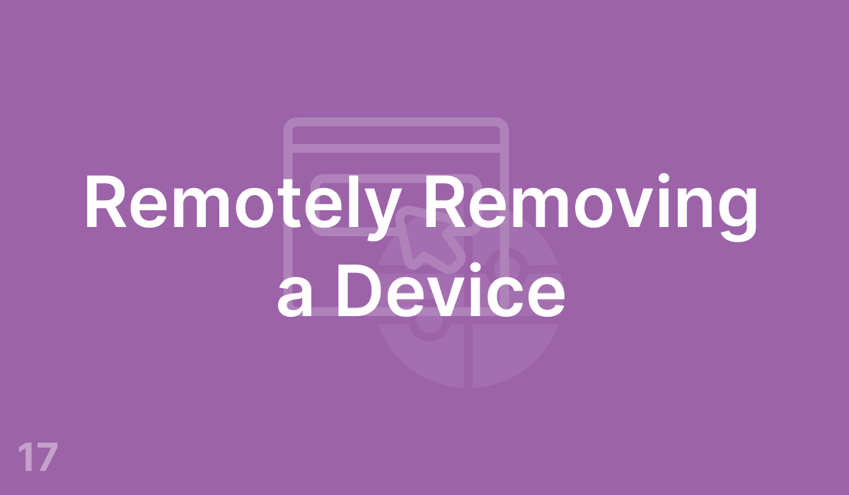 Remotely Removing a Device (#17)