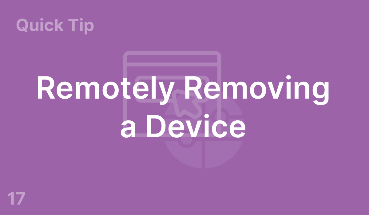 Remotely Removing a Device (#17)