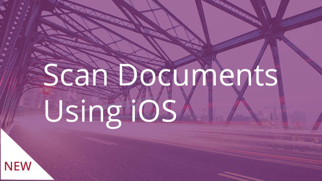 Scanning Documents on iOS