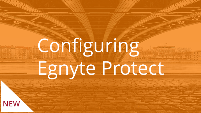 Configuring Egnyte Protect
