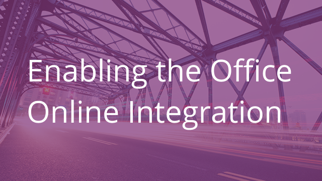 Enabling the Office Online Integration