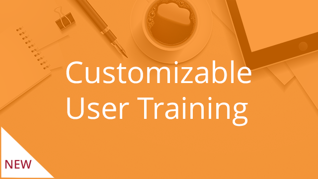 Customizable User Training