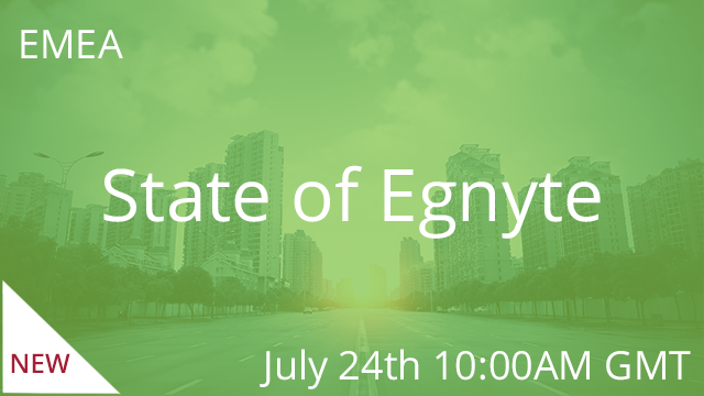 State of Egnyte - Summer 2019 24/07/2019 10:00AM GMT