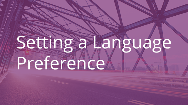 Setting a Language Preference