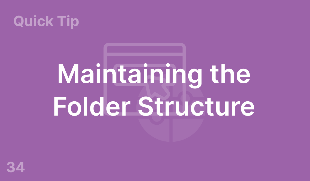 Maintaining the Folder Structure (#34)