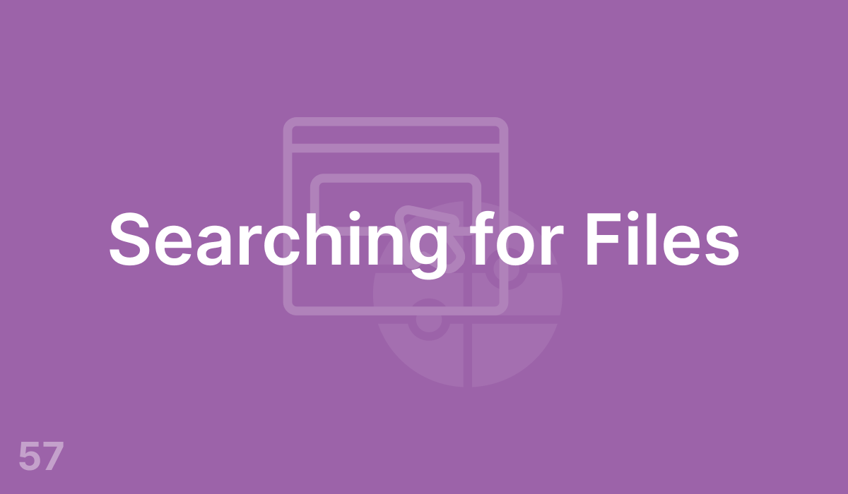 Searching for Files (#57)