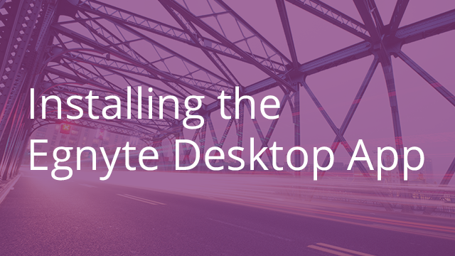 Installing the Desktop App