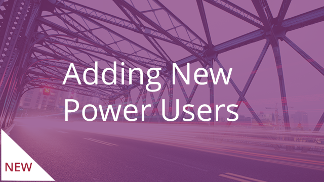 Adding New Power Users