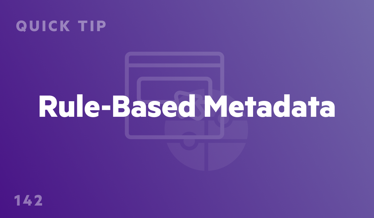 rule-based-metadata